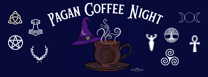 Pagan Coffee Night!