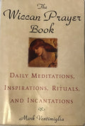 The Wiccan Prayer Book