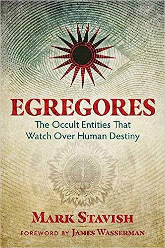 EGREGORES: The Occult Entities That Watch Over Human Destiny(USED)