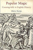Popular Magic: Cunning-folk in English History