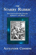 The Starry Rubric: Seventeenth-Century English Astrology and Magic