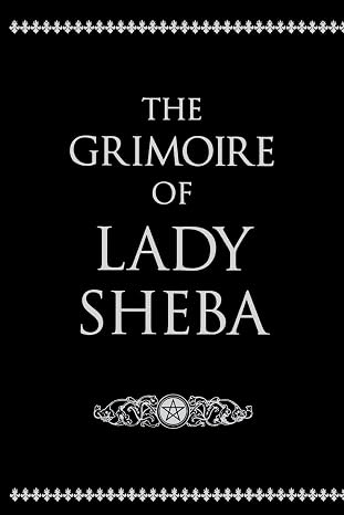 The Grimoire of Lady Sheba (Used)