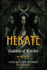 Hekate: Goddess of Witches (Used)