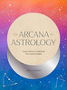 The Arcana of Astrology Oracle Deck (Used)