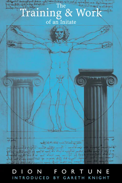 Training & Work of the Initiate