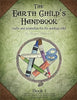 The Earth Child's Handbook - Book 1: Crafts and inspiration for the spiritual child (USED)