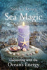 Sea Magic: Connecting with the Ocean's Energy (USED)
