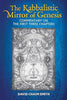 The Kabbalistic Mirror of Genesis: Commentary on the First Three Chapters(USED)