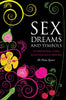 Sex Dreams and Symbols: Interpreting Your Subconscious Desires (USED)