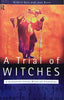 A Trial of Witches (used)