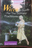 Wicca A Guide for the Solitary Practitioner (used)