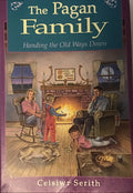 The Pagan Family: Handing the Old Ways Down (used)