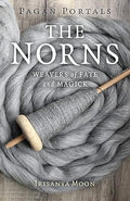 Pagan Portals - The Norns