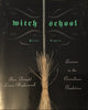 Witch School First Degree: Lessons in the Correlian Tradition (used)