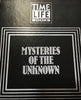Mysteries of the Unknown: Mystic places, The UFO Phenomenon, Mysterious Creatures (used)