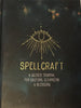 Spellcraft A Guide Journal for Casting, Cleansing & Blessings (used)