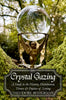 Crystal Gazing