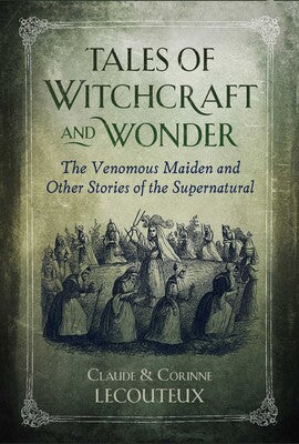 Tales of Witchcraft & Wonder