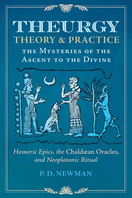 Theurgy; Theory & Practice