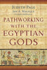 Pathworking with the Egyptian Gods