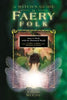 The Witch's Guide to Faery Folk