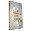 The Hanged God: Odin Grimnir