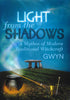 Light from the Shadows: A Mythos of Modern Traditional Witchcraft