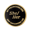 She/Her Enamel Pin