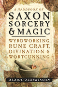 Saxon Sorcery & Magic