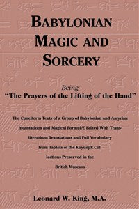 Babylonian Magic and Sorcery (hc)