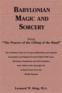 Babylonian Magic and Sorcery (hc)