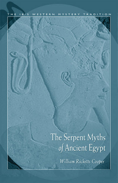 The Serpent Myths of Ancient Egypt