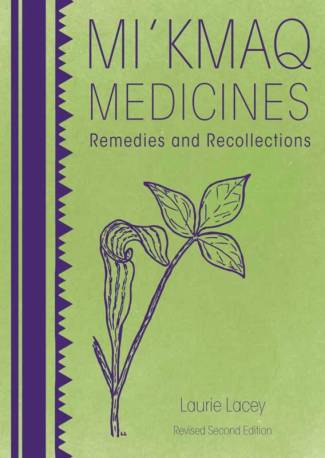 Mi’kmaq Medicine