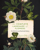 The Complete Language of Flowers