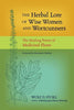 The Herbal Lore of Wise Woman and Wortcunning