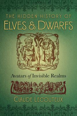 Hidden History of Elves & Dwarfs