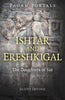 Pagan Portals; Ishtar And Ereshkigal