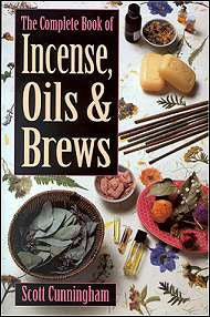 The Complete Book of Incense, Oils & Brews