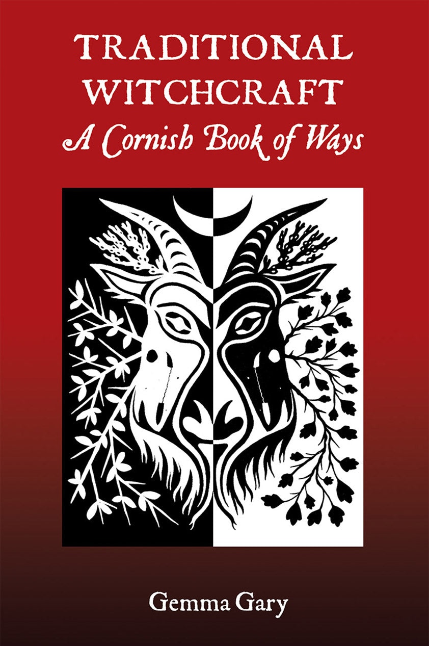 Traditional Witchcraft; A Cornish Book of Ways