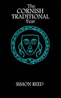 The Cornish Traditional Year