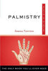 Palmistry, Plain and Simple: The Only Book You'll Ever Need