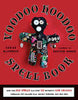 Voodoo Hoodoo Spellbook