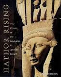 Hathor Rising: The Serpent Power of Ancient Egypt