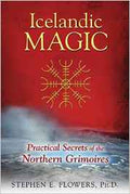 Icelandic Magic: The Mystery and Power of the Galdrabók Grimoire