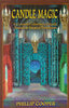 Candle Magic: A Coveted Collection of Spells, Rituals, and Magical Paradigms