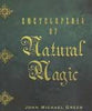 Encyclopedia of Natural Magic