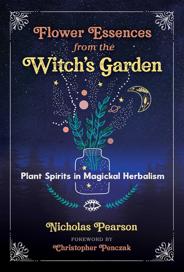 Flower Essence from the Witch's Garden