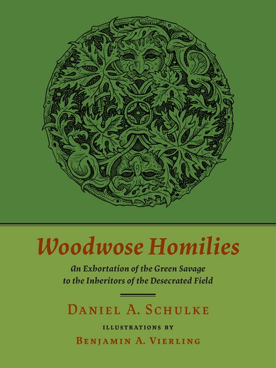 Woodwose Homilies