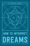 How to Interpret Dreams