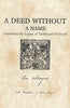 A Deed Without A name